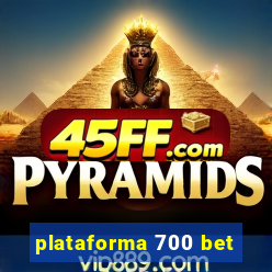 plataforma 700 bet